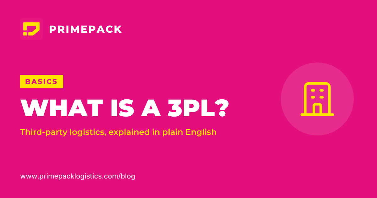 Cover graphic titled What is a 3PL? – third-party logistics explained in plain English, on a magenta background next to a warehouse icon